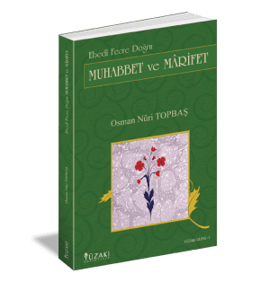 MUHABBET VE MARİFET