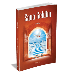 SANA GELDİM