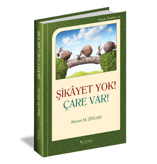 ŞİKAYET YOK ÇARE VAR