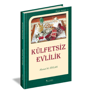 KÜLFETSİZ EVLİLİK