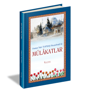 OSMAN NURİ TOPBAŞ HOCAEFENDİ İLE MÜLAKATLAR (Ciltli)