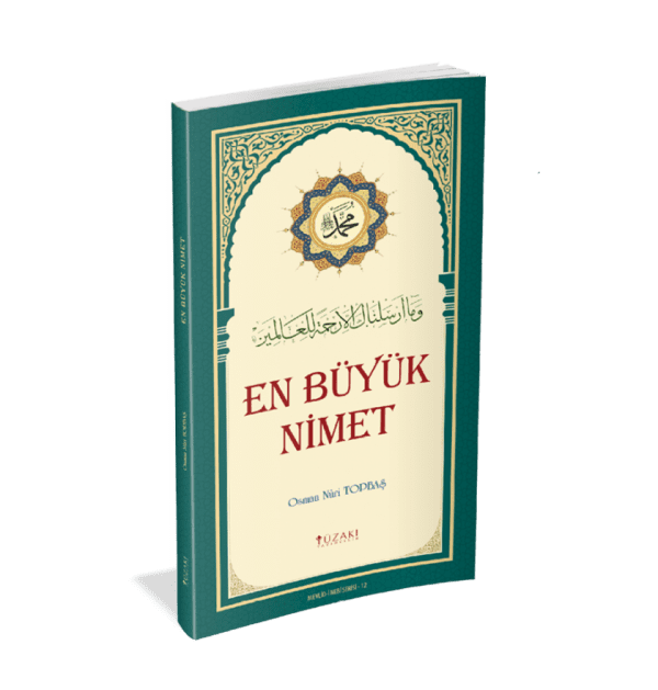 EN BÜYÜK NİMET