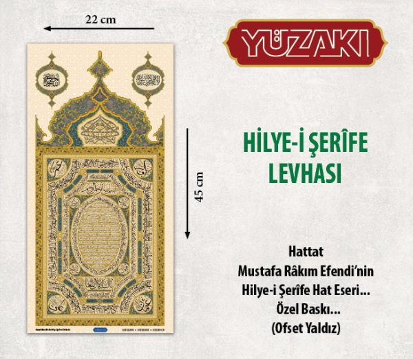 HİLYE-İ ŞERİFE 22*45 BOYUTLARI