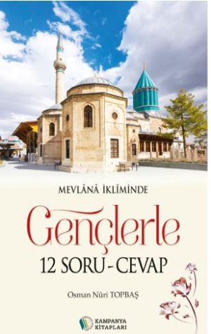 GENÇLERLE 12 SORU-CEVAP