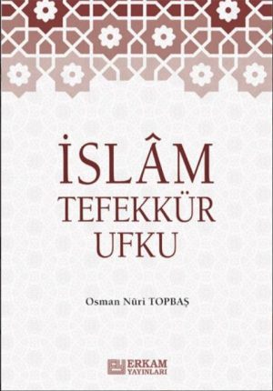 İSLÂM TEFEKKÜR UFKU