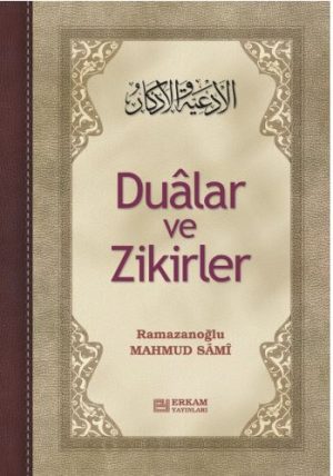 Dualar ve Zikirler