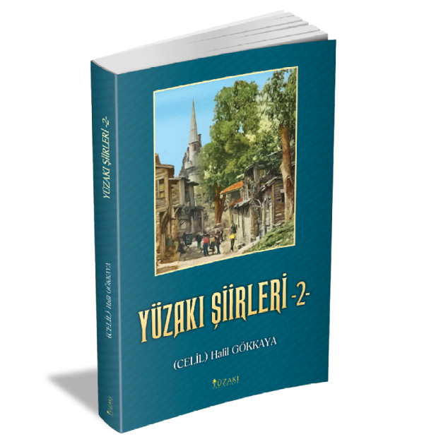 YÜZAKI ŞİİRLERİ - 2