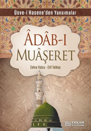 Adab-ı Muaşeret - Zehra Yolcu, Elif Telkeş